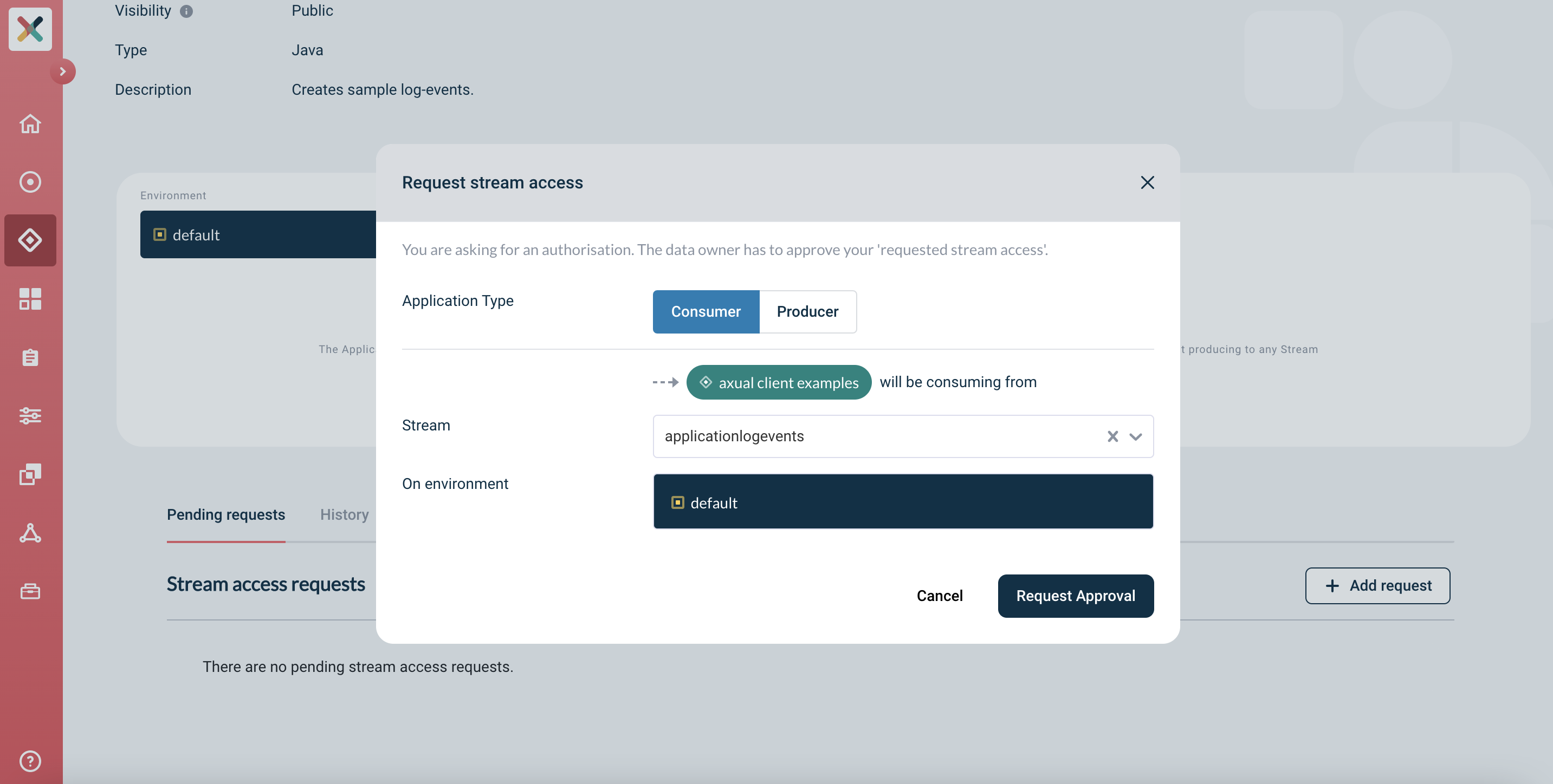 Our configured stream request modal for consumer