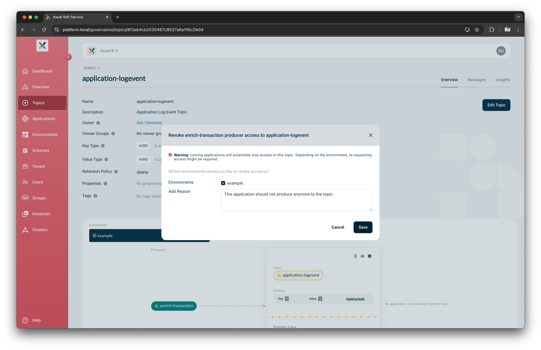 Adding a reason and selecting an environment when revoking access