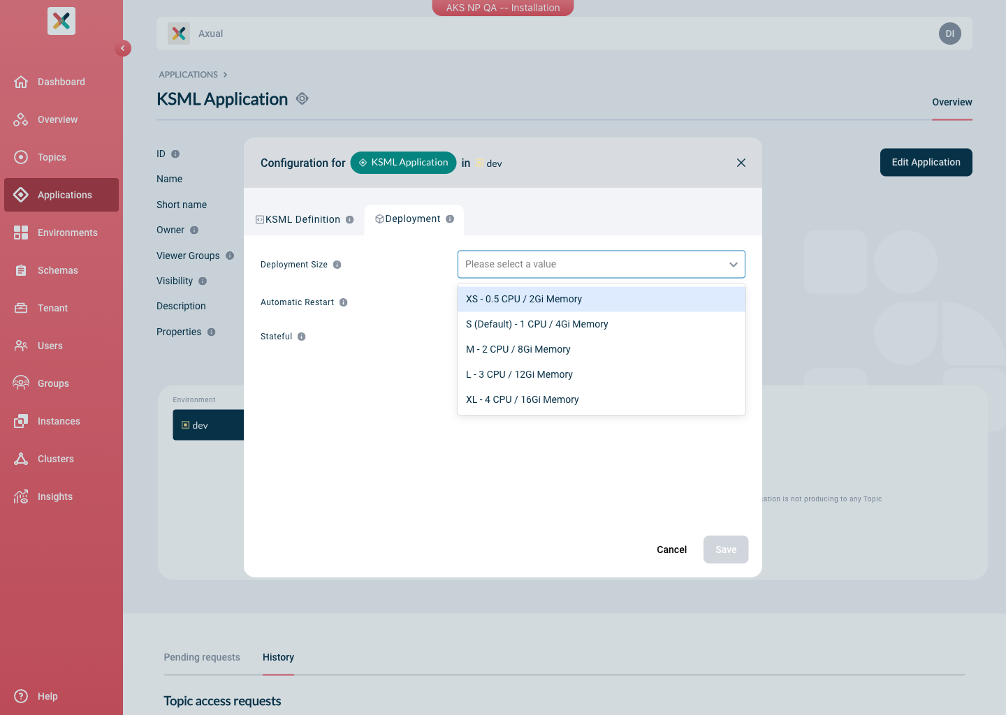 Axual "Self-Service" UI, "Application" page showing the Deployment Size with the default value in the "Deployment" tab