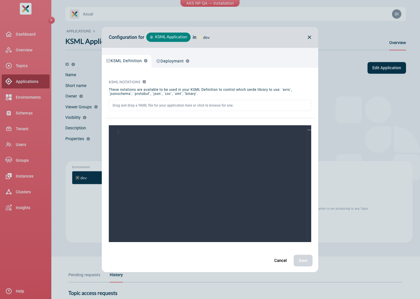 Axual "Self-Service" UI, "Application" page showing the KSML-definition and Deployment tabs of an unconfigured ksml-application