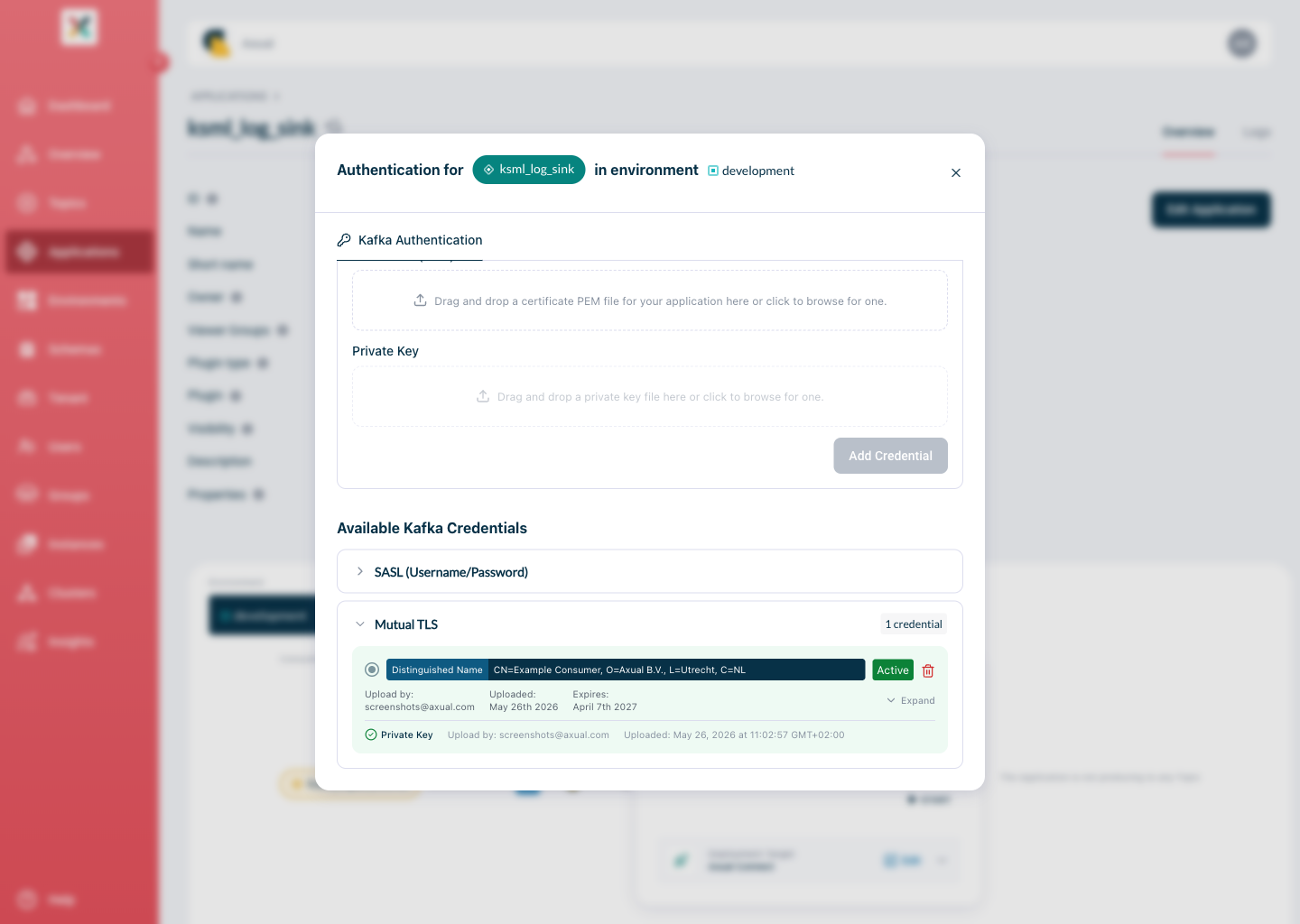 Axual "Self-Service" UI, Authentication modal showing the Mutual TLS credential marked Active, with its private key upload details, for a fully configured connect-application